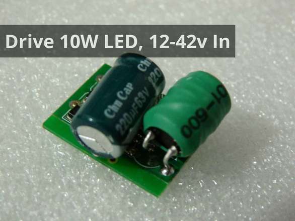 LED Driver For 10W LED, 12V to 42V Input, Output 800-900mA