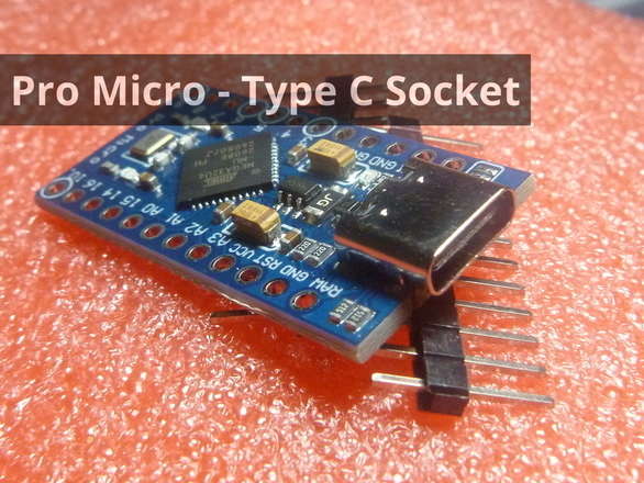 Pro Micro - Type C Socket